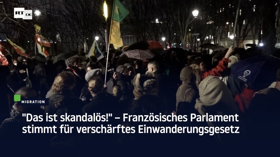 "Das ist skandalös!" – Französisches Parlament stimmt für verschärftes Einwanderungsgesetz